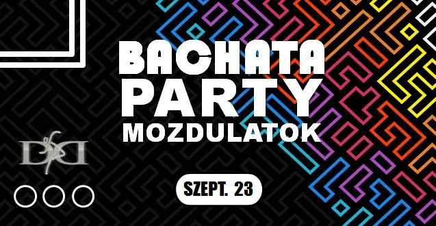 Bachata Party Mozdulatok😎- Szeged